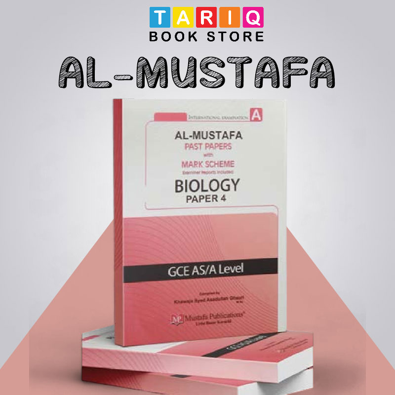 Al Mustafa A level Biology Paper 4 With Marking Scheme (2017 - 2023)