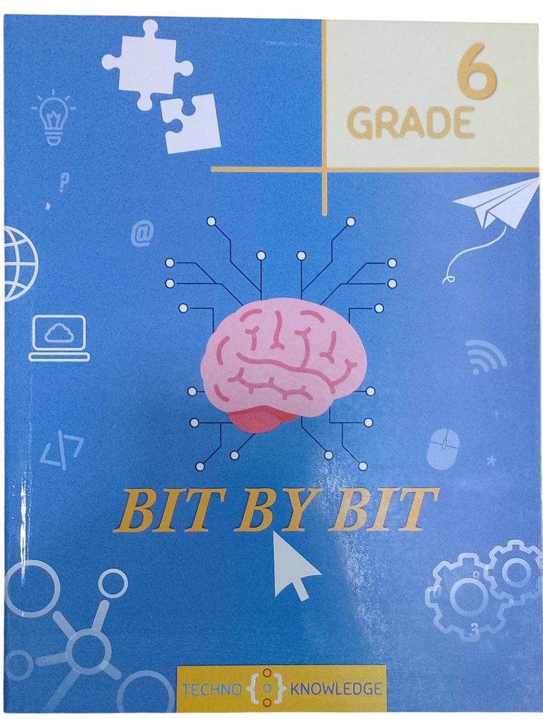 Bit by Bit Techno  Knowledge Book 6