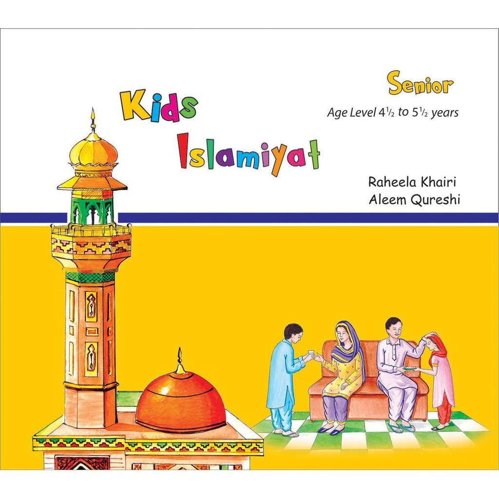 Kids Islamiyat (SENIOR)