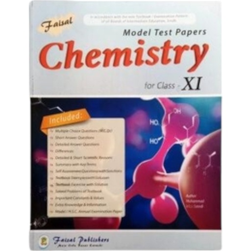 Model Test Papers Chemistry for Class XI - Faisal Publisher
