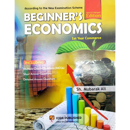 Beginner's Economics for Class XI - Iqra Publisher