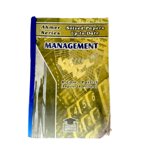 Management Solved Papers for B.Com Part II - Ahmer Series