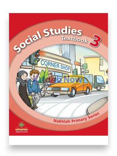 Social Studies Textbook 3 - Nakhlah Series
