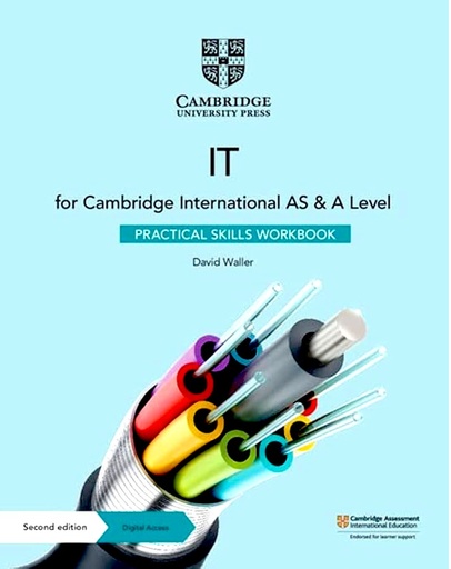 IT For Cambridge International AS & A Level Practical Skills Workbook - Second Edition With Digital Access - Low Price Edition