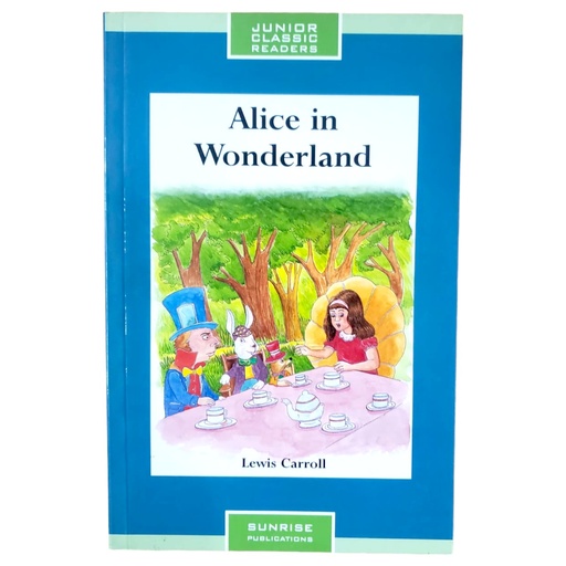 Junior Classic Readers Alice in Wonderland - Lewis Carroll