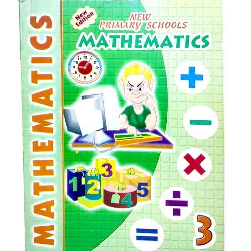 New Primary Schools Mathematics Book 3 - Scientific Publisher