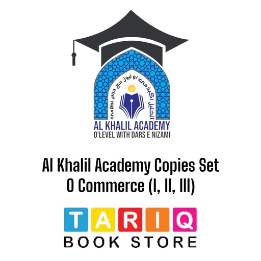 Al Khalil Academy Copies Set O Commerce-Science (I, II)