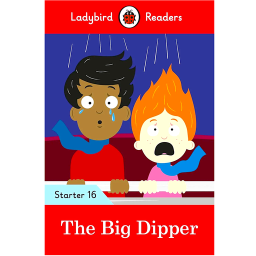 [9780241393833] Ladybird Readers: The Big Dipper Book Starter 16