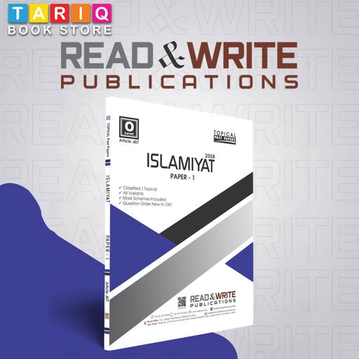 Read & Write O Level Islamiyat Paper 1 Topical Unsolved (Updated till 2023) - By Younas Bilal - No. 407