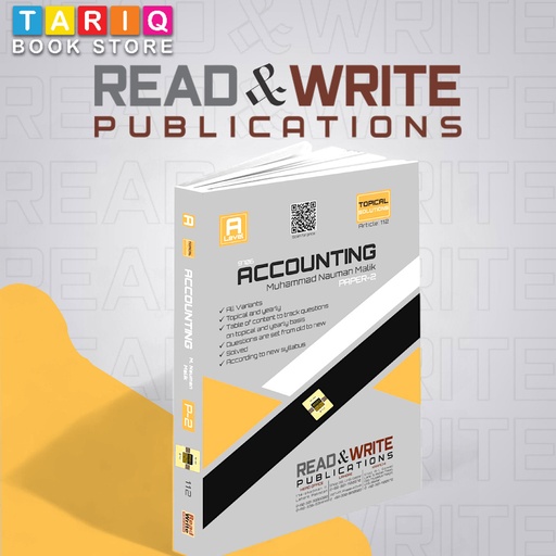Read & Write A Level Accounting AS Level Paper 2 Topical & Yearly Past Papers (Year: 2014 - 2024) - By M. Nauman Malik - No. 112