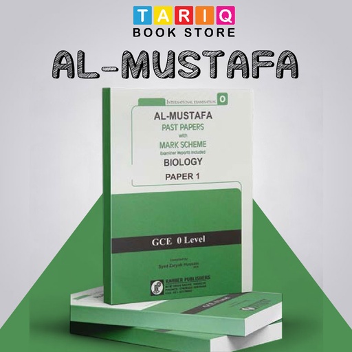 Al Mustafa GCE O Level Biology Paper 1 with Mark Scheme (Edition: 2018 - 2024)