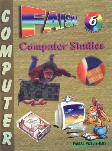 Excel Computer Studies Faisal Publisher Class 6