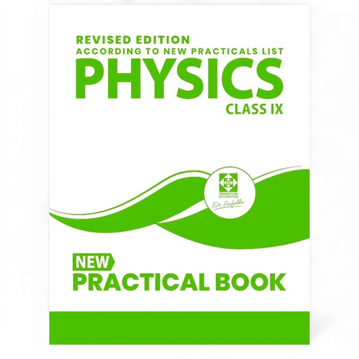 Physics Practical New Book For Class IX Revised Edition - Dr Saifuddin