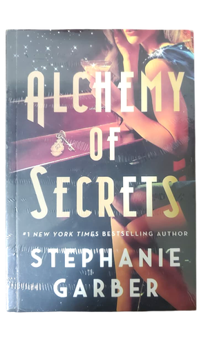 [9781250789150] ALCHEMY OF SECRETS(STEPHANIE GRABER)