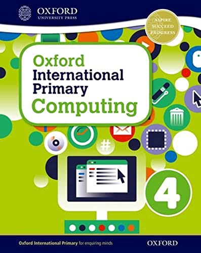 [9780198310006] Oxford International Primary Computing: Student Book 4