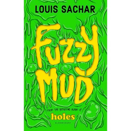 Fuzzy Mud - Louis Sachar