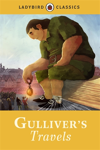 [9781409311270] Gulliver'S Travels - Ladybird Classics
