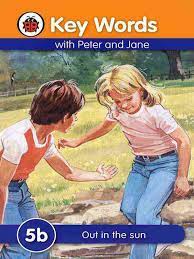 Out in the sun - 5b - key words with peter and jane