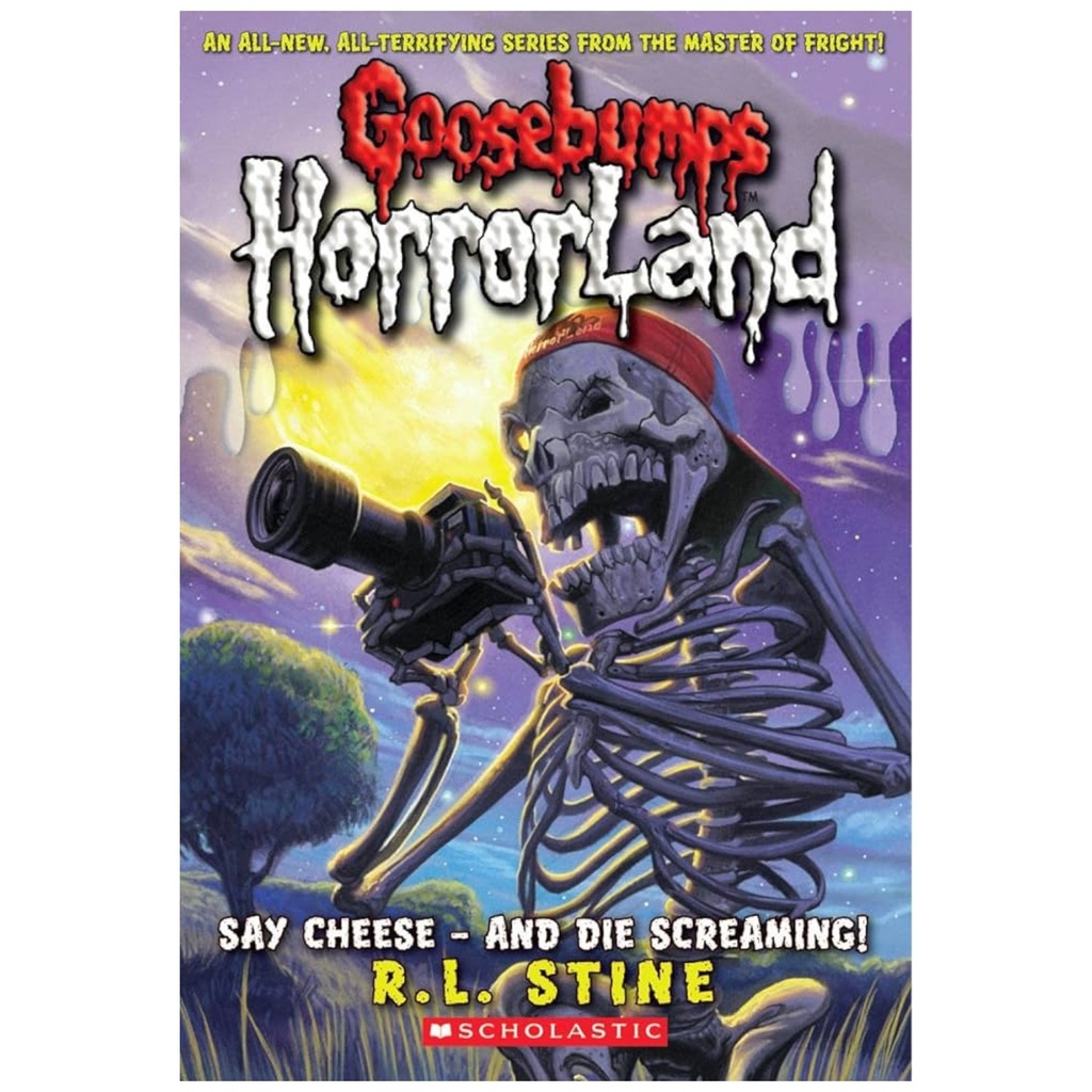 Say Cheese And Die Screaming 8 - Goosebumps Horror Land - R.L Stine