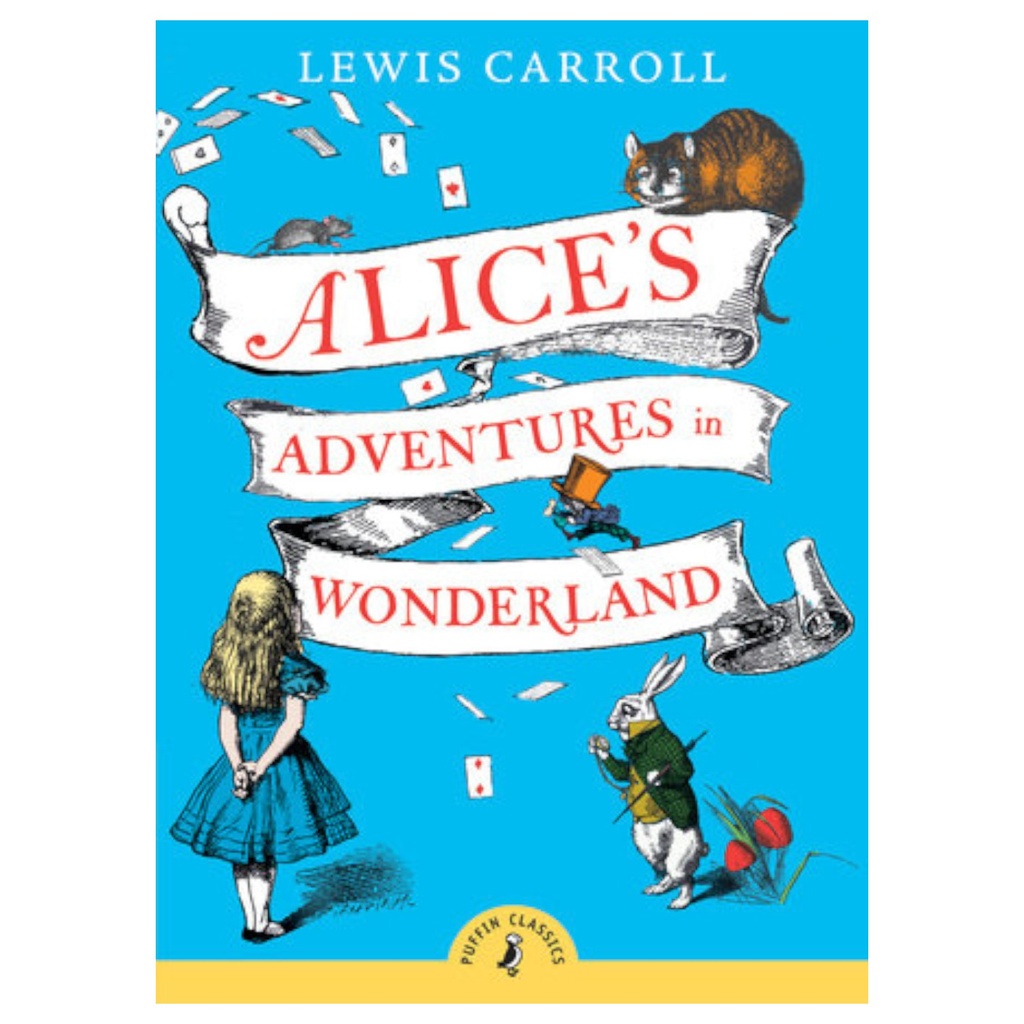 Alice's Adventures In Wonderland - Lewis Carroll