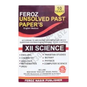 Feroz Nasir UnSolved 10 Years Past Papers XII Science