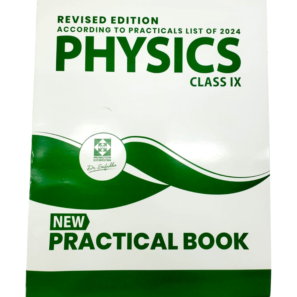 Physics Practical Book For Class IX Revised Edition - Dr Saifuddin