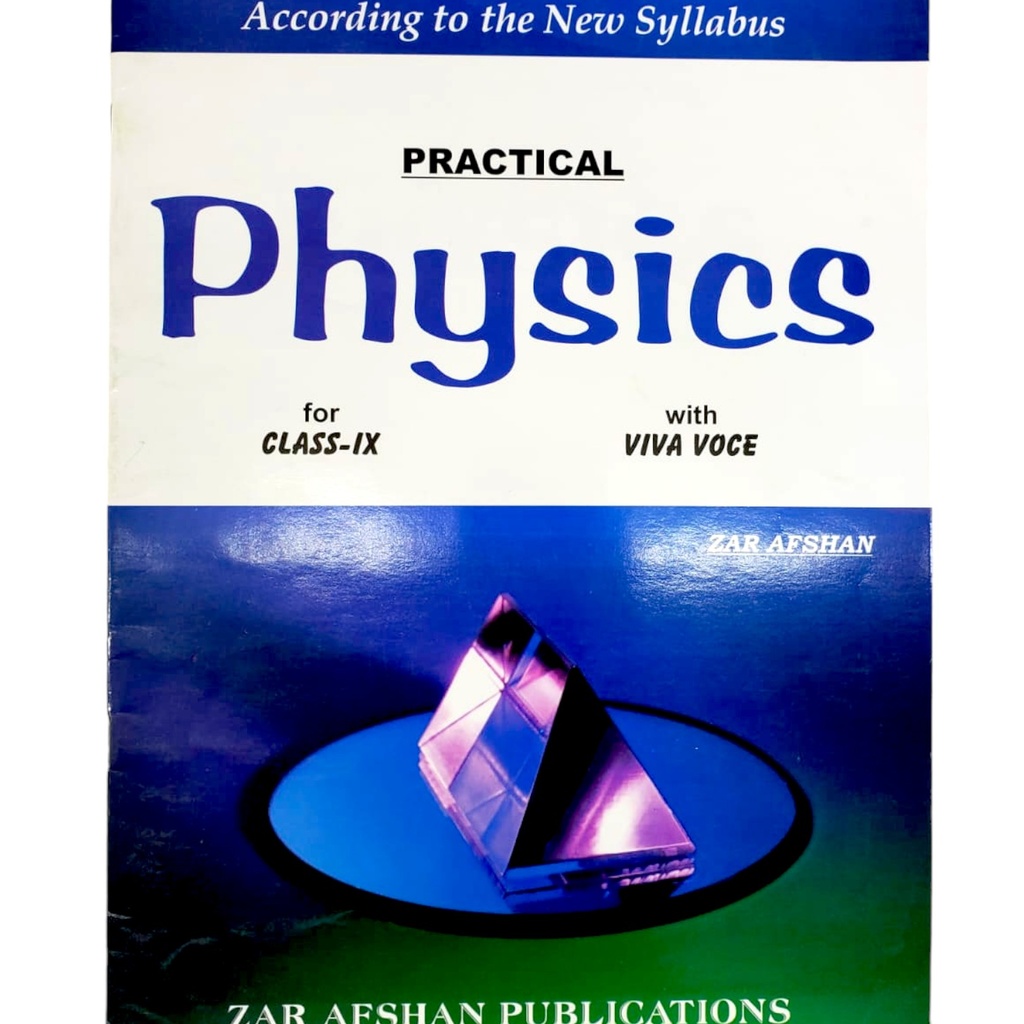 Physics Practical Book For Class IX - Zar Afshan Publications