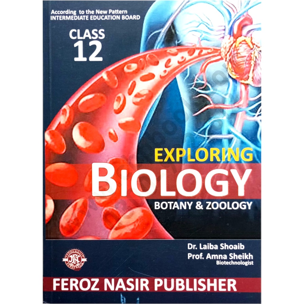 Exploring Biology | Botany | Zoology for Class XII - Dr. Laiba Shoaib