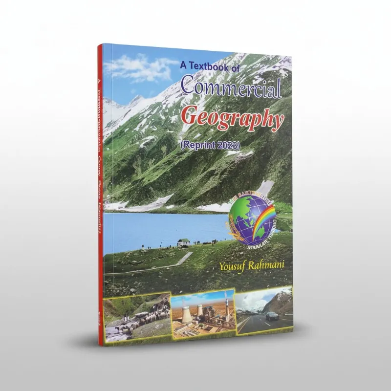A Textbook of Commercial Geography - Yousuf Rahmani