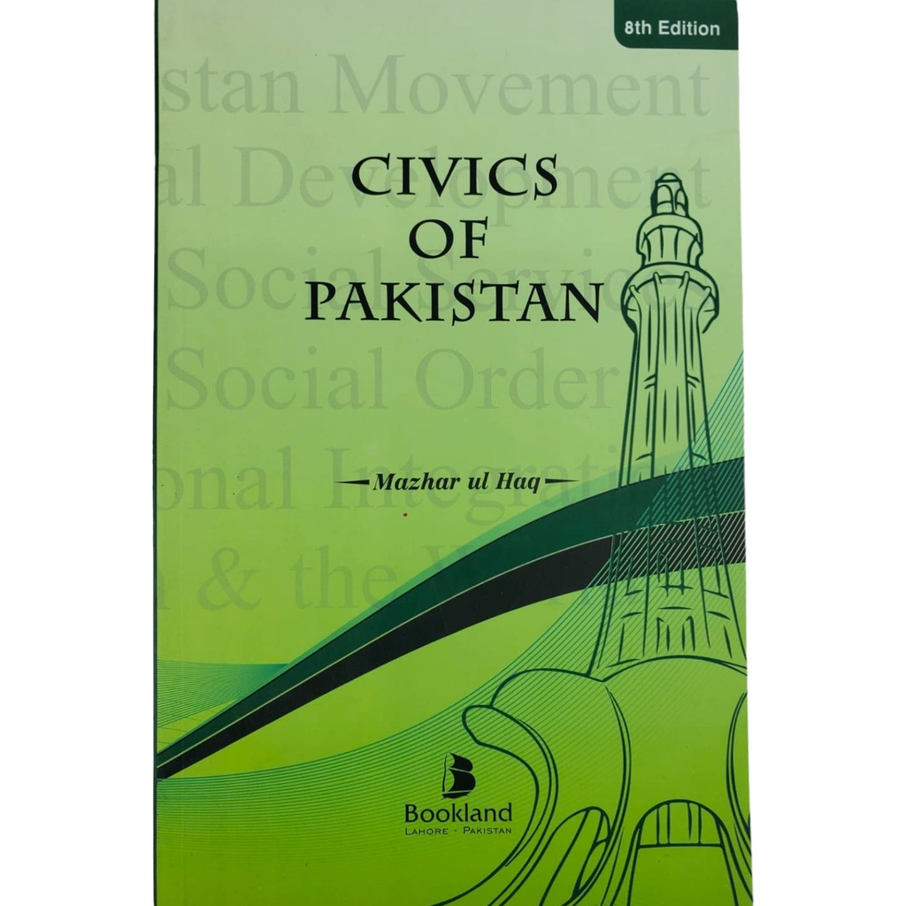 Civics Of Pakistan - Mazhar ul Haq