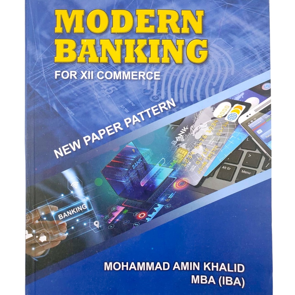 Modern Banking for Class XII Commerce - Muhammad Amin Khalid