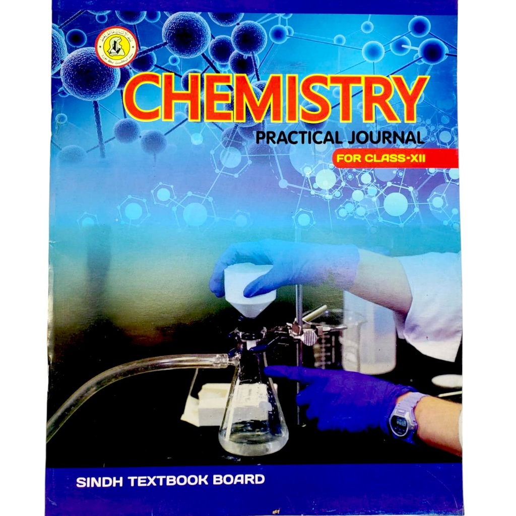 Practical Journal Chemistry For Class XII - Sindh Text Board 