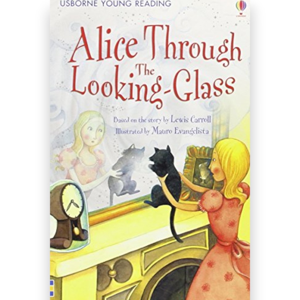 Alice Through The Looking Glass - Lewis Carroll