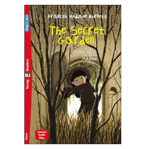 The Secret Garden Stage 2- Frances Hodgson Burnett