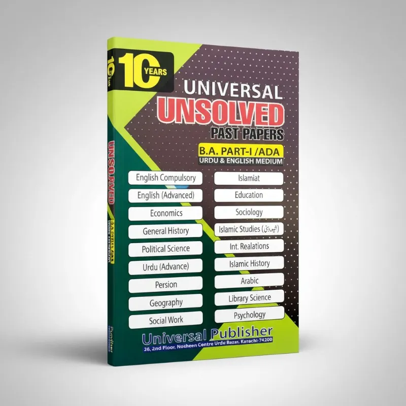 10 Year Universal Unsolved Paper for ADA, B.A Part I - Universal Publisher