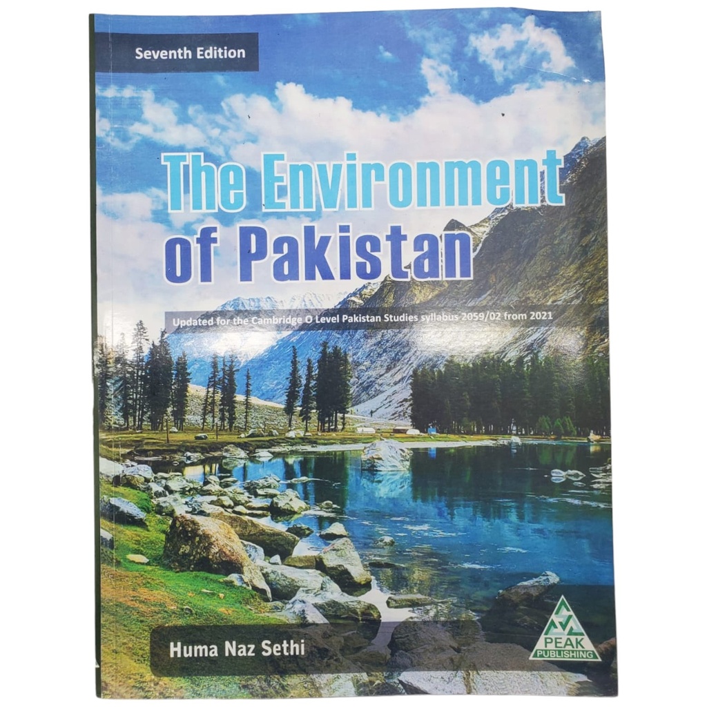 The Environment Of Pakistan Seventh Edition - Huma Naz Sethi