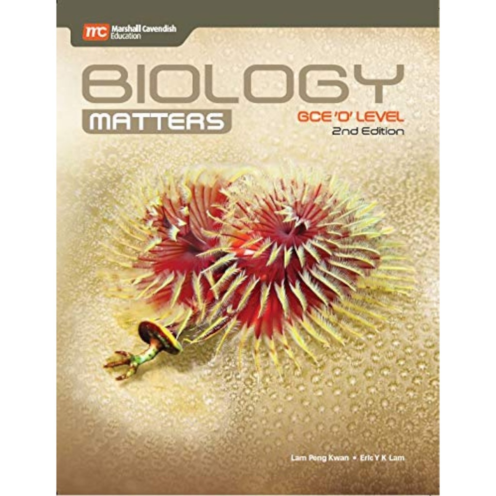 Marshall Cavendish Biology Matters GCE O'Level Book - 2nd Edition - Low Price Edition