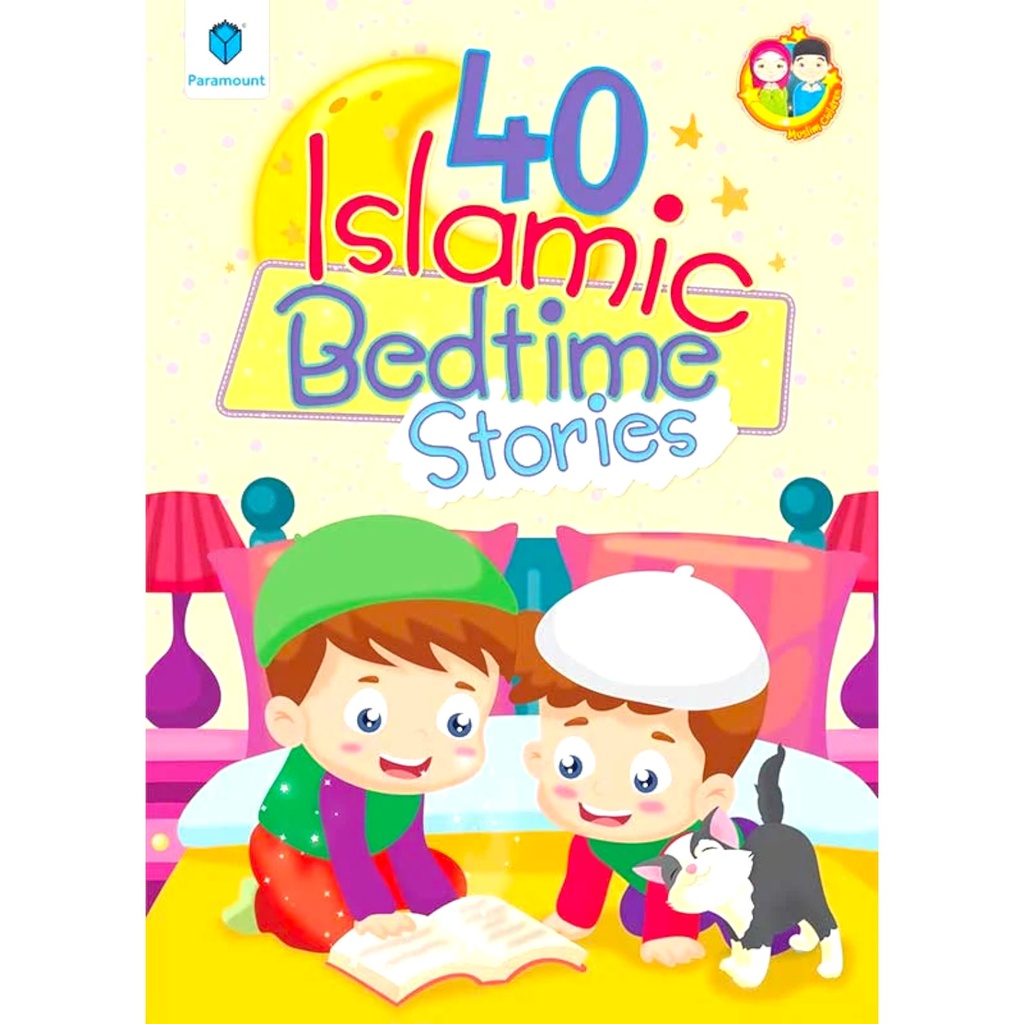 40 Islamic Bedtime Stories