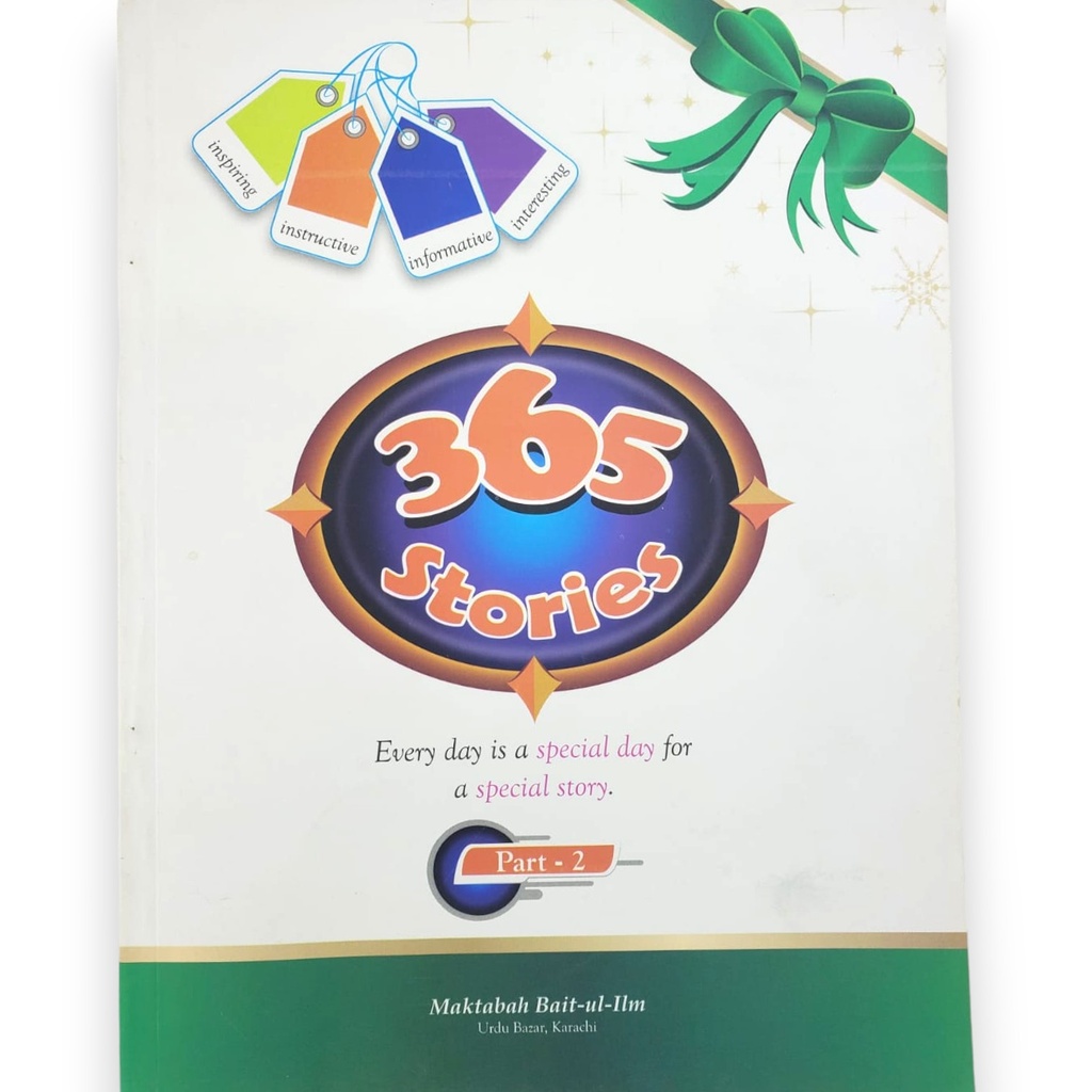 365 Stories Part 2 - Maktabah Bait-ul-ilm