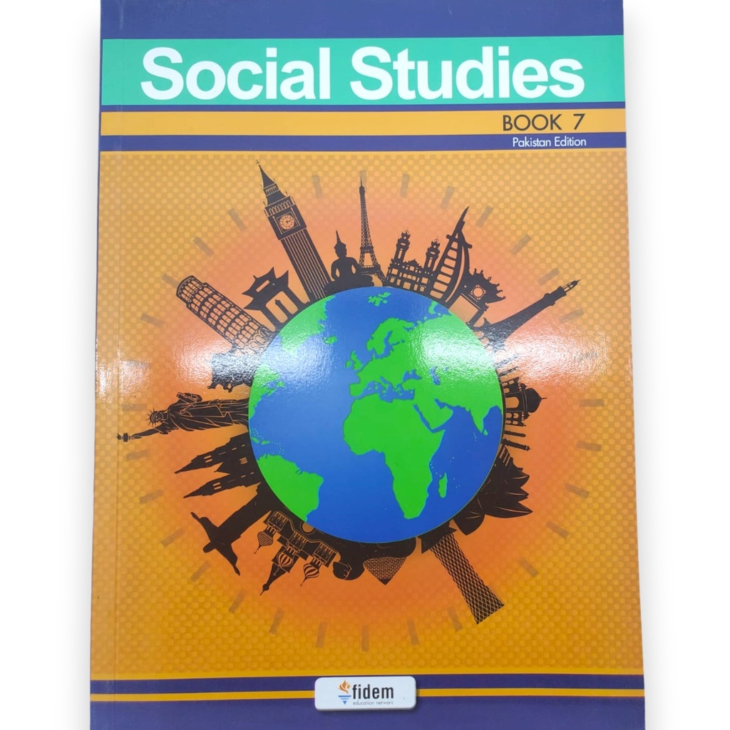Social Studies Book 7 - Pakistan Edition - Fidem Publisher