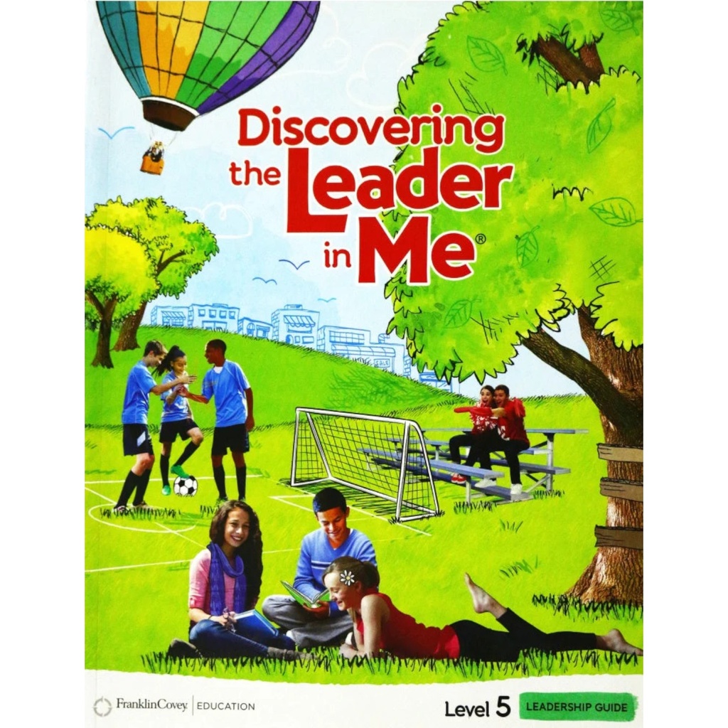 Discovering The Leader in Me Level 5