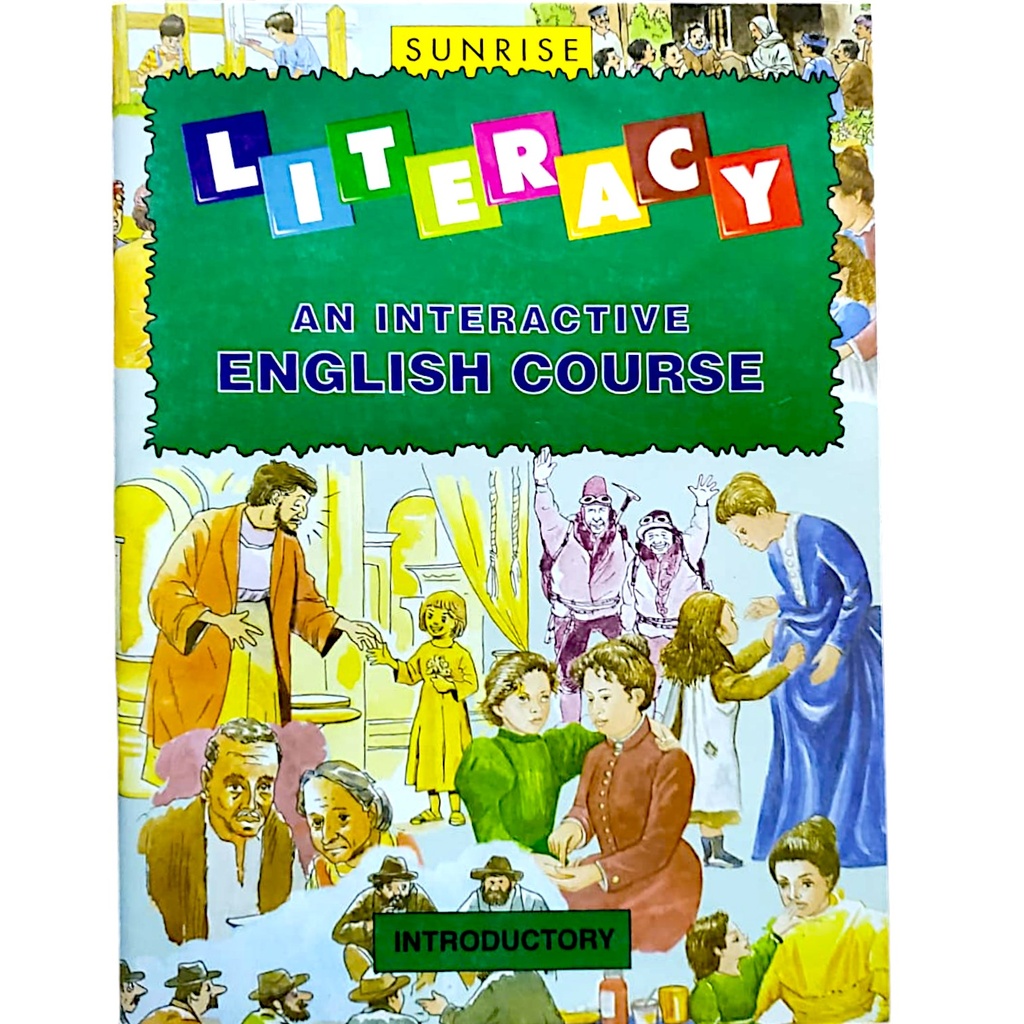 Sunrise Literacy An Interactive English Course Introductory