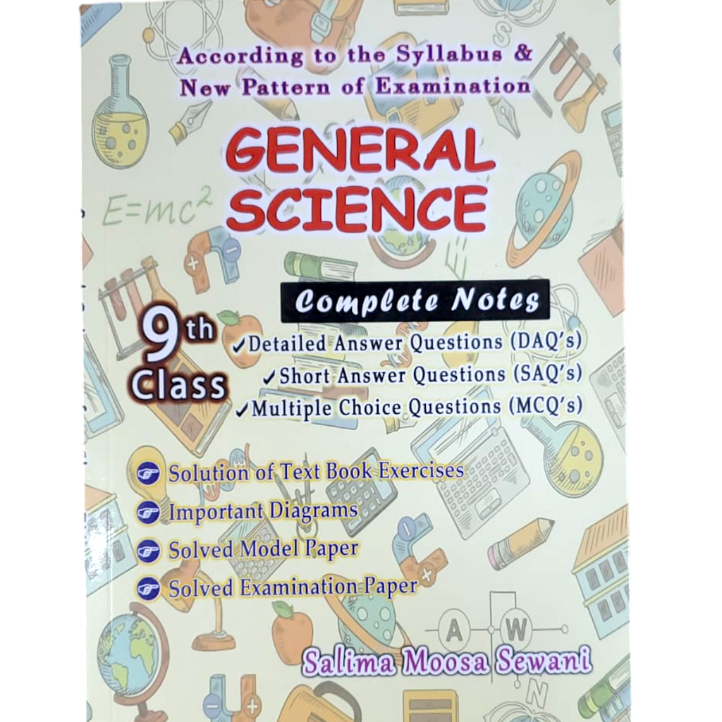 General Science Complete Notes - 9 - Salima Moosa Sewani