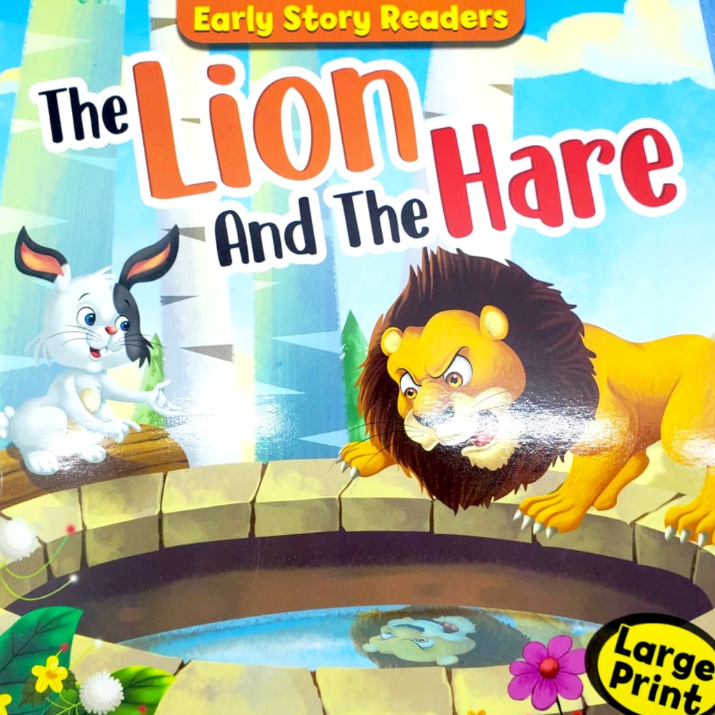 EARLY STORY READERS: The Lion And The Hare