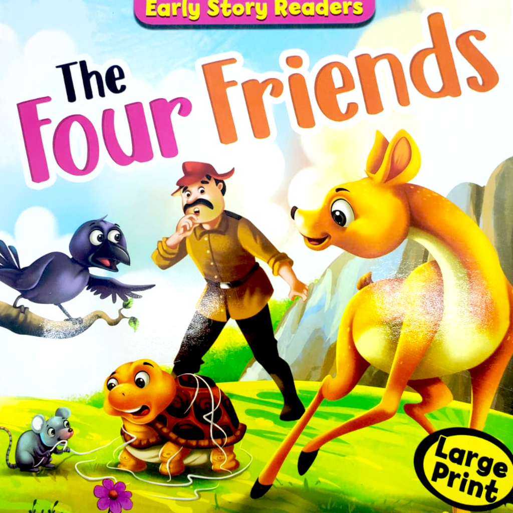 EARLY STORY READERS: The Four Friends ( large )