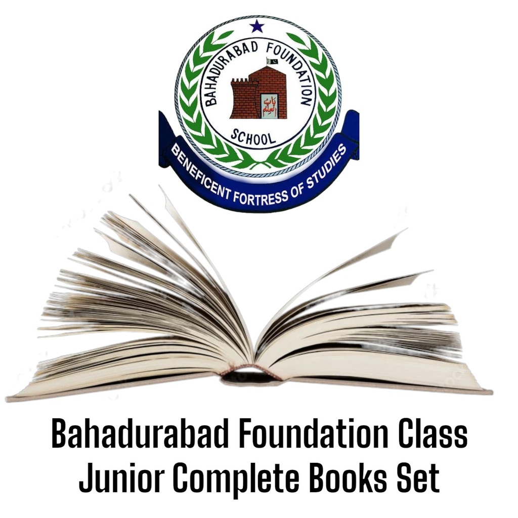 Bahadurabad Foundation Class Junior Complete Books Set