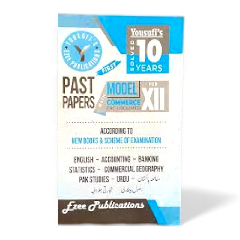 Yousufi's Solved 10 Years Past paper XII Commerce Eng-Urdu Medium