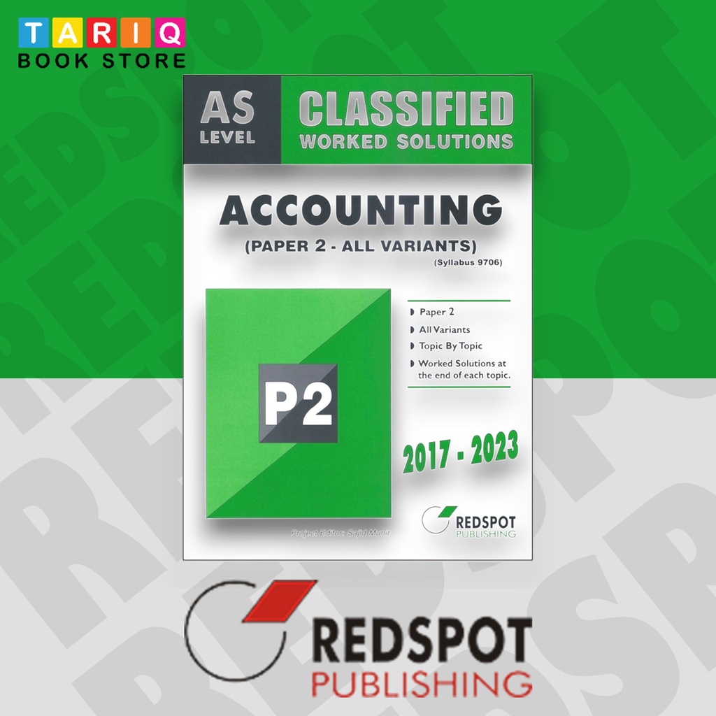 REDSPOT A Level Accounting Classified Paper 2 (Year: 2017 - 2023)