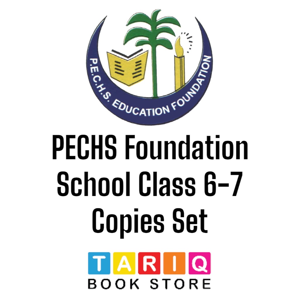 PECHS Foundation School Class 6 to 8 Copies Set