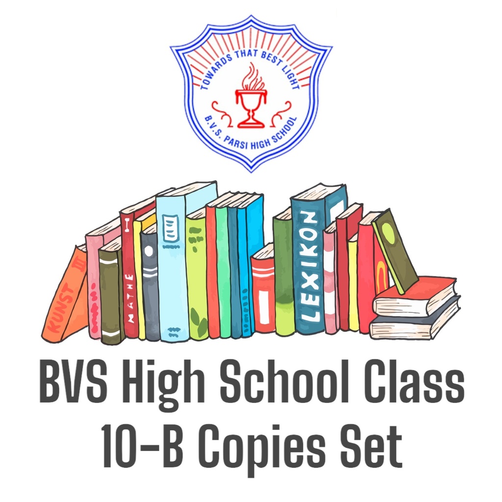 BVS High School Class 10B Copies Set